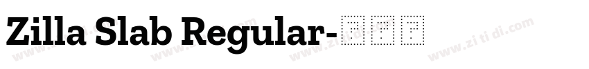 Zilla Slab Regular字体转换